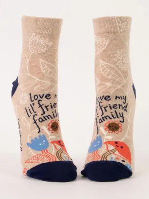 Love my lil' Friend Family Women's Ankle Sock